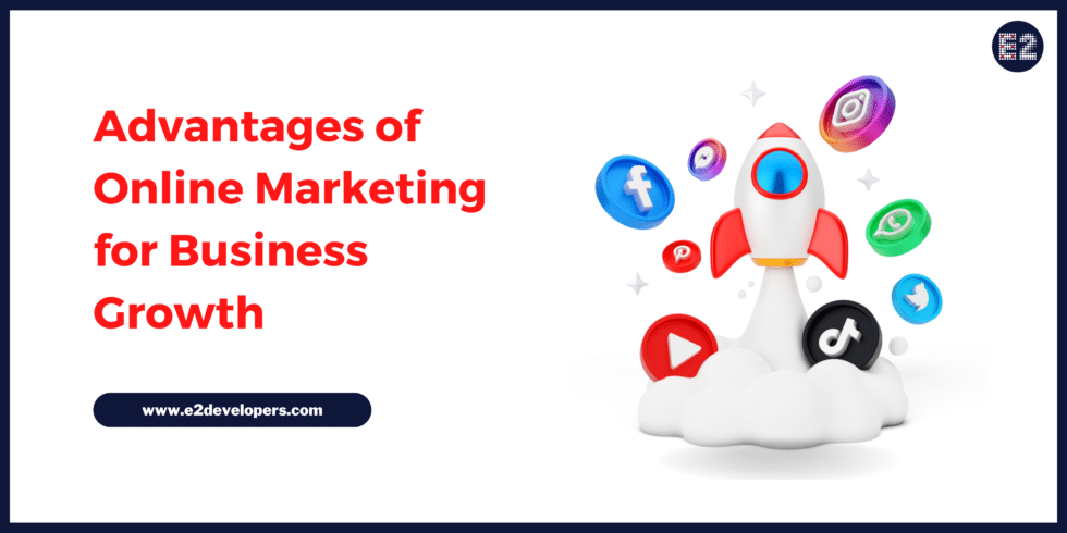 Advantages of Online Marketing