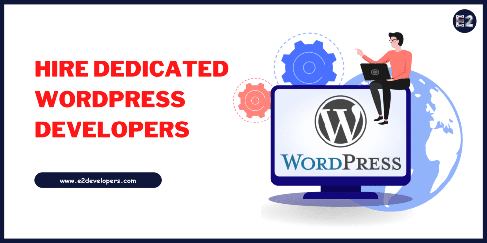 Hire Dedicated Wordpress Developers