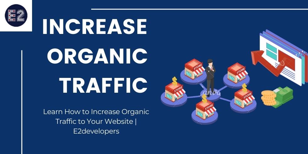 Increase organic traffic